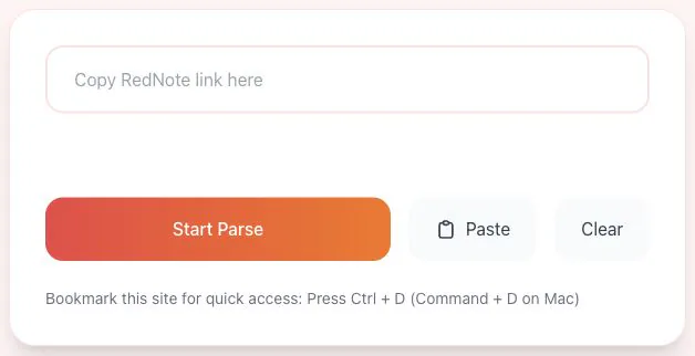Rednote post link input with the Start Parse, Paste, and Clear buttons